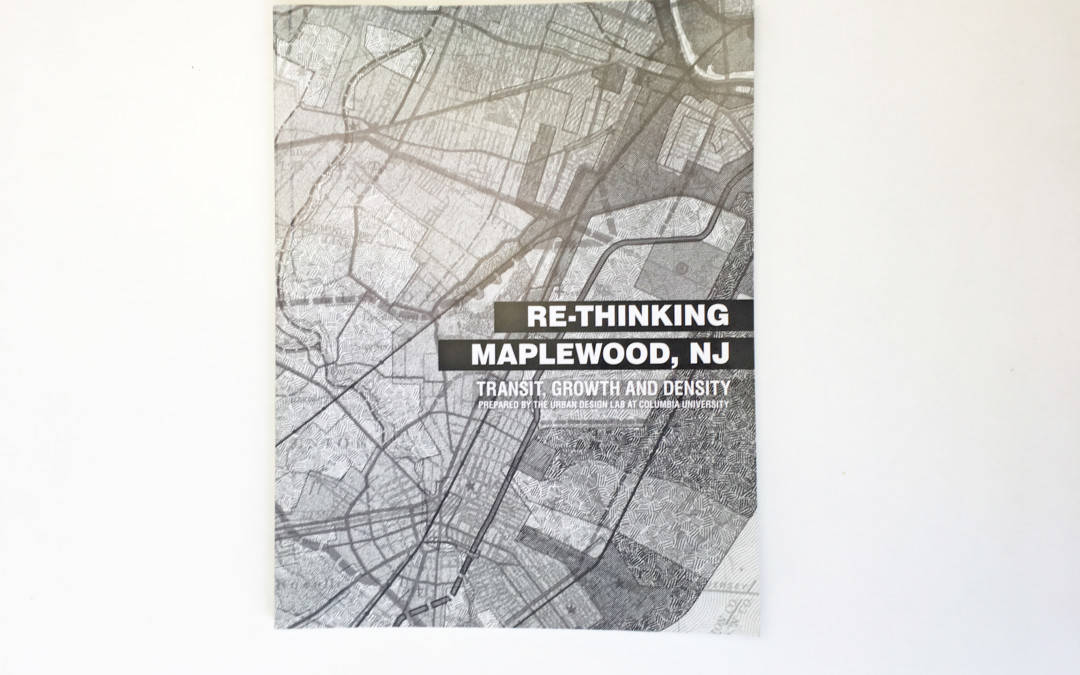 Re-Thinking Maplewood: Transit, Growth and Density